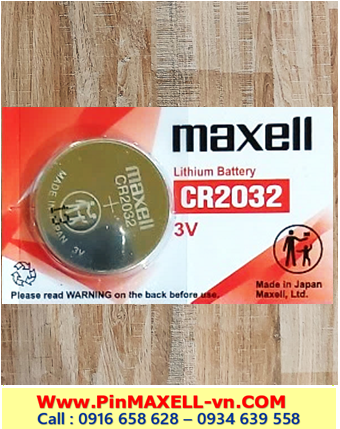 Maxell CR2032, Pin 3v Lithium Maxell CR2032 Made in Japan _1viên